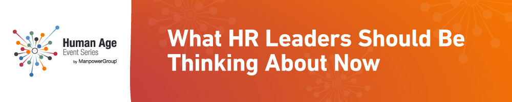 What HR Leaders Should be Thinking About Now