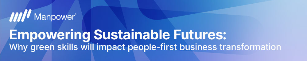 Webinar: Empowering sustainable futures – why green skills will impact people-first business transformation