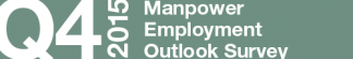 Manpower Employment Outlook Survey – Q4 2015