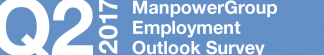 ManpowerGroup Employment Outlook Survey – Q2 2017