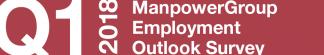ManpowerGroup Employment Outlook Survey – Q1 2018